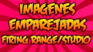 Firing Range y Studio - Imágenes Emparejadas - Impresionante...