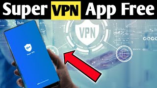 Super VPN app - Free Fast & Secure, unlimited proxy | Best vpn apps 2021 #shorts screenshot 3