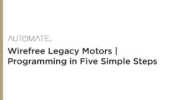Automate | Wirefree Legacy Motors | Programming in Five Simple Steps