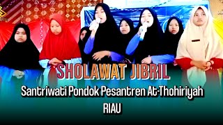 SHOLAWAT JIBRIL GROUP SANTRIWATI