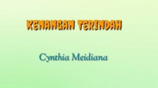 Kenangan Terindah Samson | Cynthia Meidiana Cover | Lirik