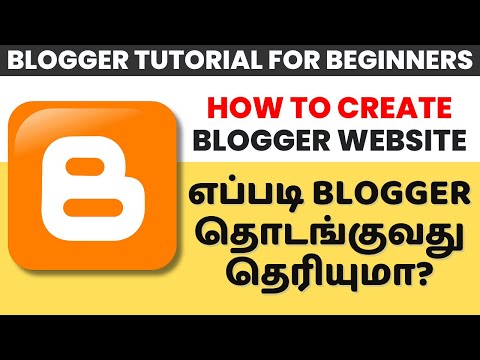 Blogger Tutorial for Beginners in Tamil