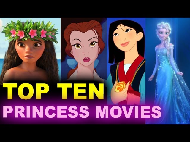 Top Ten Disney Princess Movies - YouTube