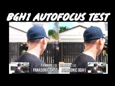 Panasonic Lumix BGH1 Autofocus test vs GH5S/S5