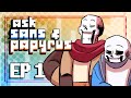 Ask sans and papyrus  ep 1  floweys fun