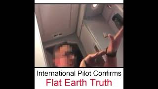 🤝✈️International Pilot Confirms Flat Earth👨‍✈️💯