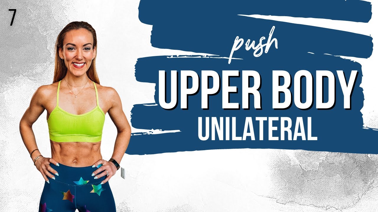 🔥 40 Min PUSH UNILATERAL UPPER BODY Workout, SUPERSETS