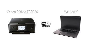 Canon PIXMA TS8020 - Easy Wireless Connect Method with a Window
