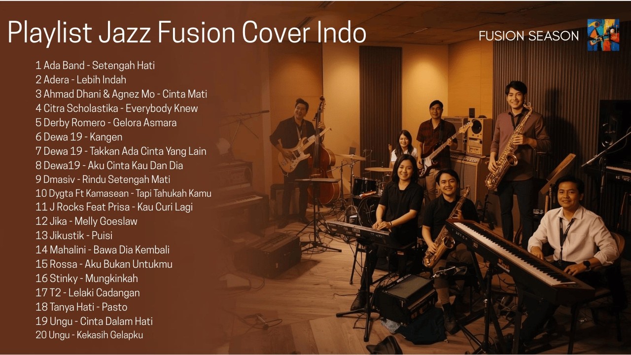Cover Jazz Fusion Lagu Indonesia Terbaik | Playlist Jazz Pop Indonesia Terbaik