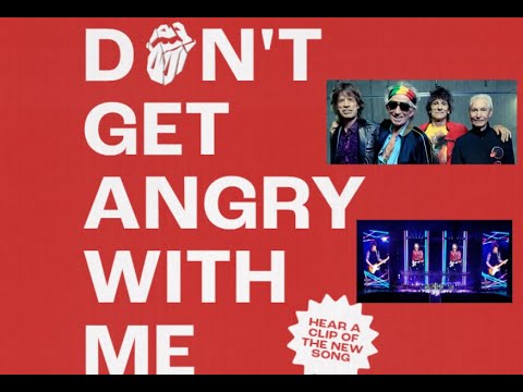 THE ROLLING STONES tease new song "Don't Get Angry With Me" + new song website!