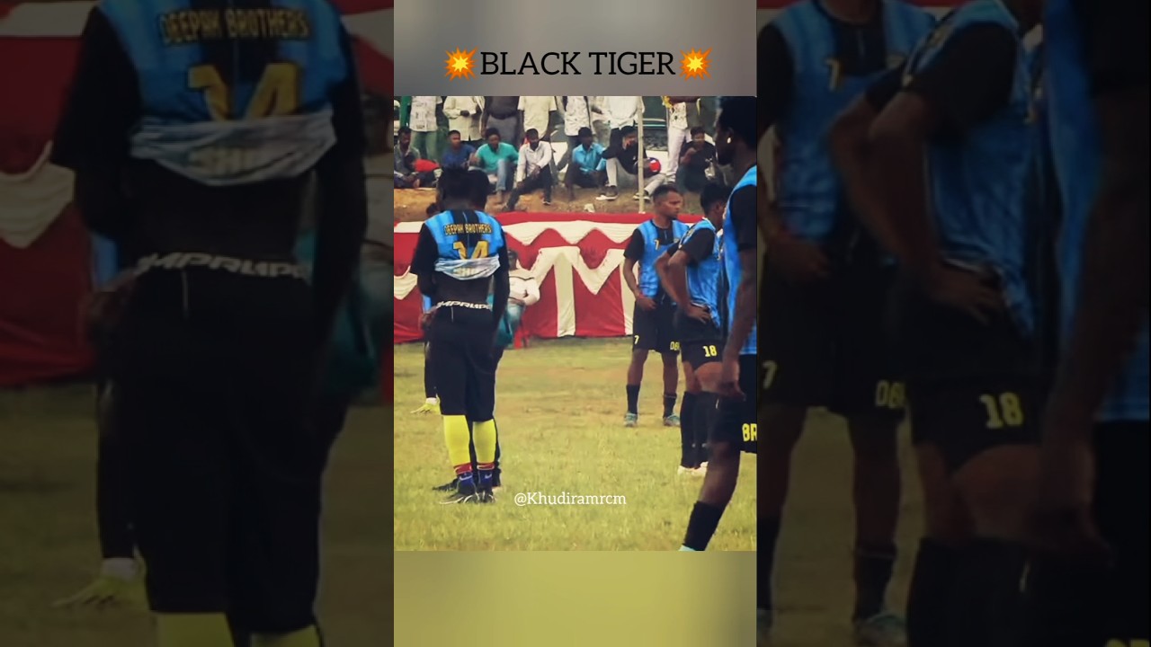 Black Tiger (Ranchi)🐅💥 || Kawali Football 