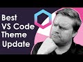 BEST VSCODE THEME EVER, WAS I WRONG??! (UPDATE!!)