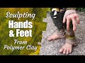 How to sculpt hands  feet from polymer clay  poseable art doll