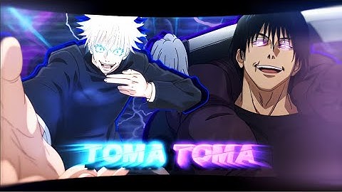 "Gojo VS Toji" || Toma Toma || EDIT - AMV || Jujutsu Kaisen S2