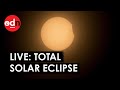 LIVE: Total Solar Eclipse Over North America