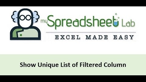 Video 00123 Show Unique List of Filtered Field