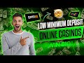 Best Low Minimum Deposit Online Casinos | Best Online Casino With Minimum Deposit