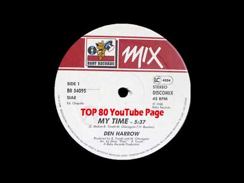 Den Harrow - My Time (Extended Version)