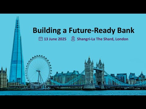 Building a Future Ready Bank London Summit, London 2025, Mashup - video from IBS Intelligence