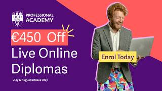 Save €450 on UCD Professional Academy Diplomas | Summer Offer 2026