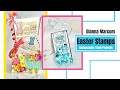 Dianna Marcum Easter Stamps! Ambassador Team Projects