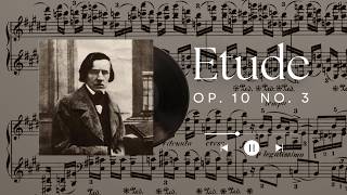 Chopin - Etude Op. 10 No. 3 (Tristesse) Chopin - Etude Op. 10 No. 3 (Tristesse)