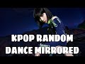 KPOP RANDOM DANCE MIRRORED [2 HOURS] ♡