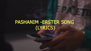 PASHANIM - ERSTER SONG (LYRICS)