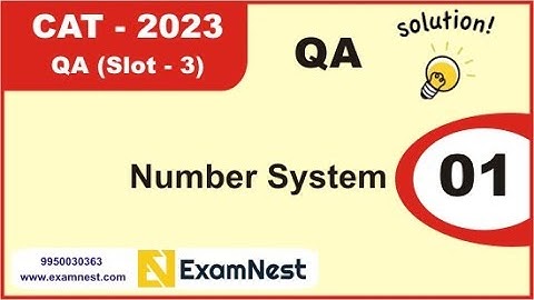 CAT 2023 | Question - 1 | QA Solutions | Slot 3 | Number System | Easy