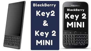 BlackBerry KeyTwo and BlackBerry Key2 Mini by Tashify