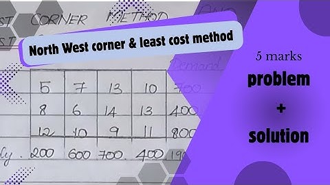 Transportation problem|North West corner & least cost method|part 2|operation research|MB