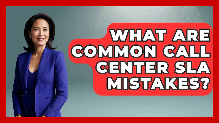 What Are Common Call Center SLA Mistakes? - Call Center Pro Strategies