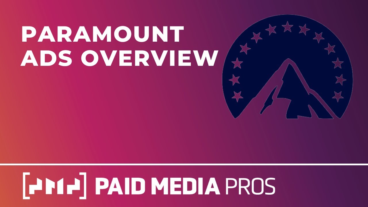 Introduction to Paramount Advertising YouTube