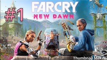 FAR CRY NEW DAWN Gameplay Walkthrough Part 1 - INTRO: THE TWINS