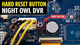 Forgot Night Owl DVR Password 2 Working Reset Methods in 2026