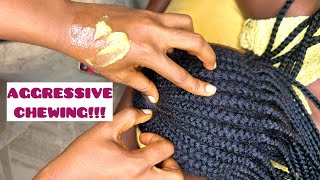 Greasing scalp/African braids and aggressive chewing. ASMR