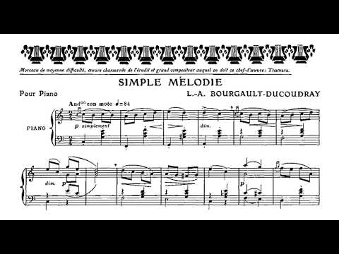 Louis-Albert Bourgault-Ducoudray | Simple Mélodie