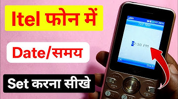 how to set time & date in itel keypad mobile | itel keypad phone mein time kaise change kare