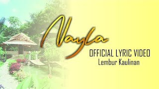 Nayla - Lembur Kaulinan (Official Lyric Video) | Single Pop Sunda Terbaru 2021 |