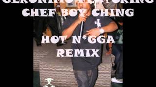 Gerunimo featuring Chef Boy - Hot Nigga - Bobby Shmurda