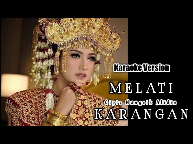 Melati Karangan, Lagu Sumatra Selatan, Karaoke + lirik class=