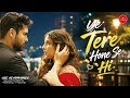 Tere Hone Se Hi ❤️ New Hindi Romantic Song 2026 | Love Song | Sad Romantic Song | H Music India