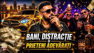 BANI, DISTRACȚIE ȘI PRIETENI ADEVĂRAȚI 💸🔥 | MANEA NOUĂ 2026 | HIT DE PETRECERE