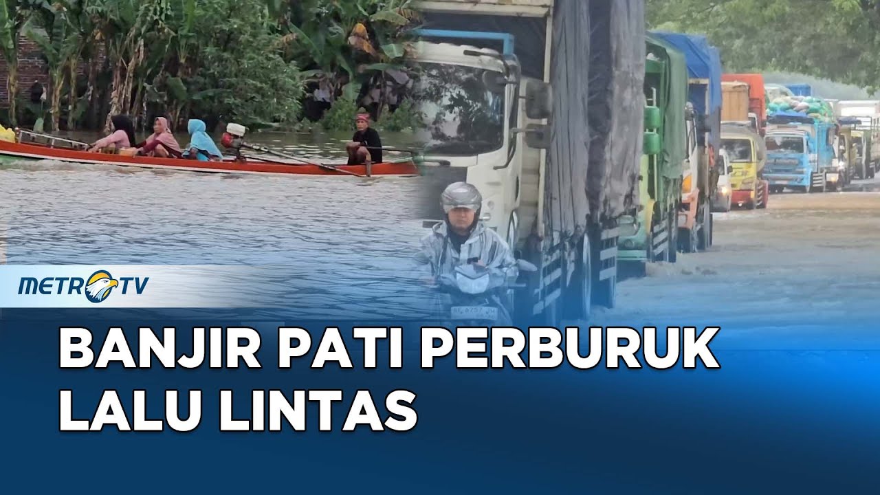 Banjir Pati Meluas dan Terisolir, Arus Lalu Lintas Terhambat