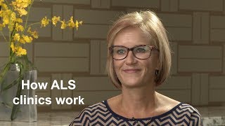 How ALS Clinics Work