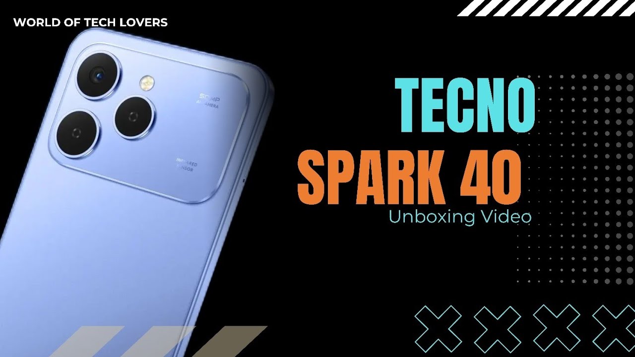 Tecno Spark 40 Unboxing Video