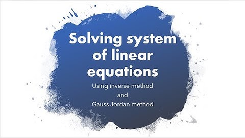 4.4 System of Linear Equations with Three Variables