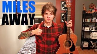 Video thumbnail of "Memphis May Fire - Miles Away ft. Kellin Quinn (Acoustic Cover) by Janick Thibault"