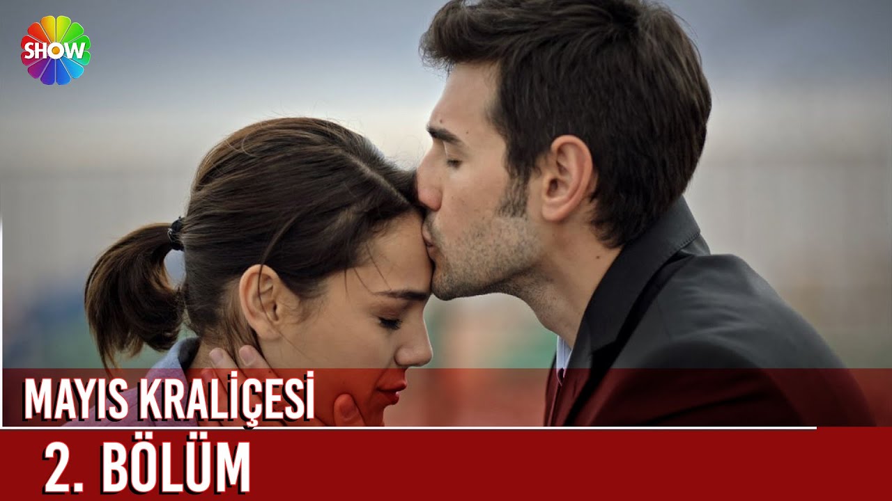 Mayıs Kraliçesi | 2. Bölüm
