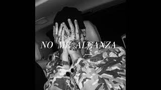 NO ME ALCANZA - Duki - (Tema Filtrado)
